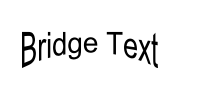 Bridge Text