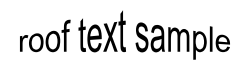 Roof text